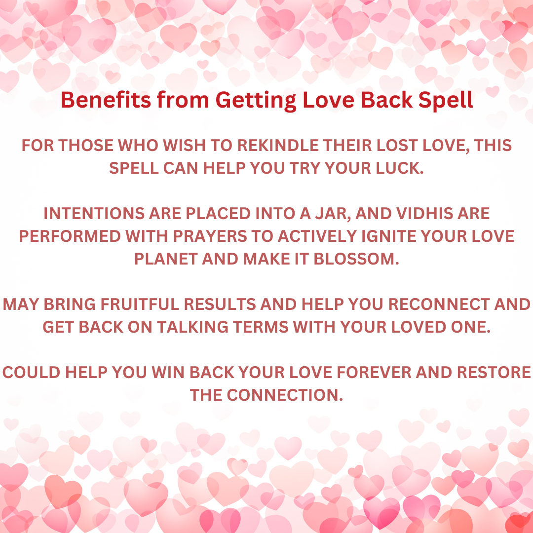 Energised Get your Love Back Spell